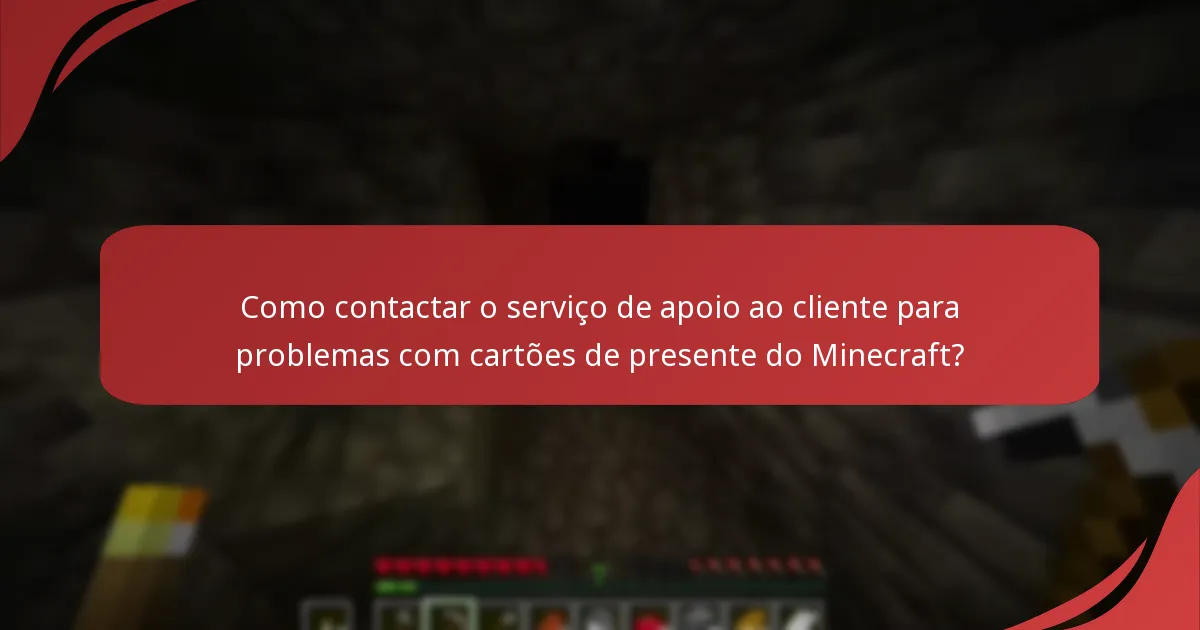 Como iniciar o processo de devolução para cartões de presente do Minecraft?