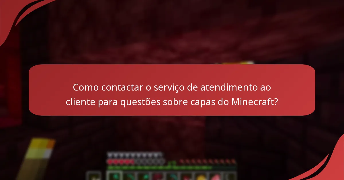 Como iniciar o processo de devolução para capas do Minecraft?