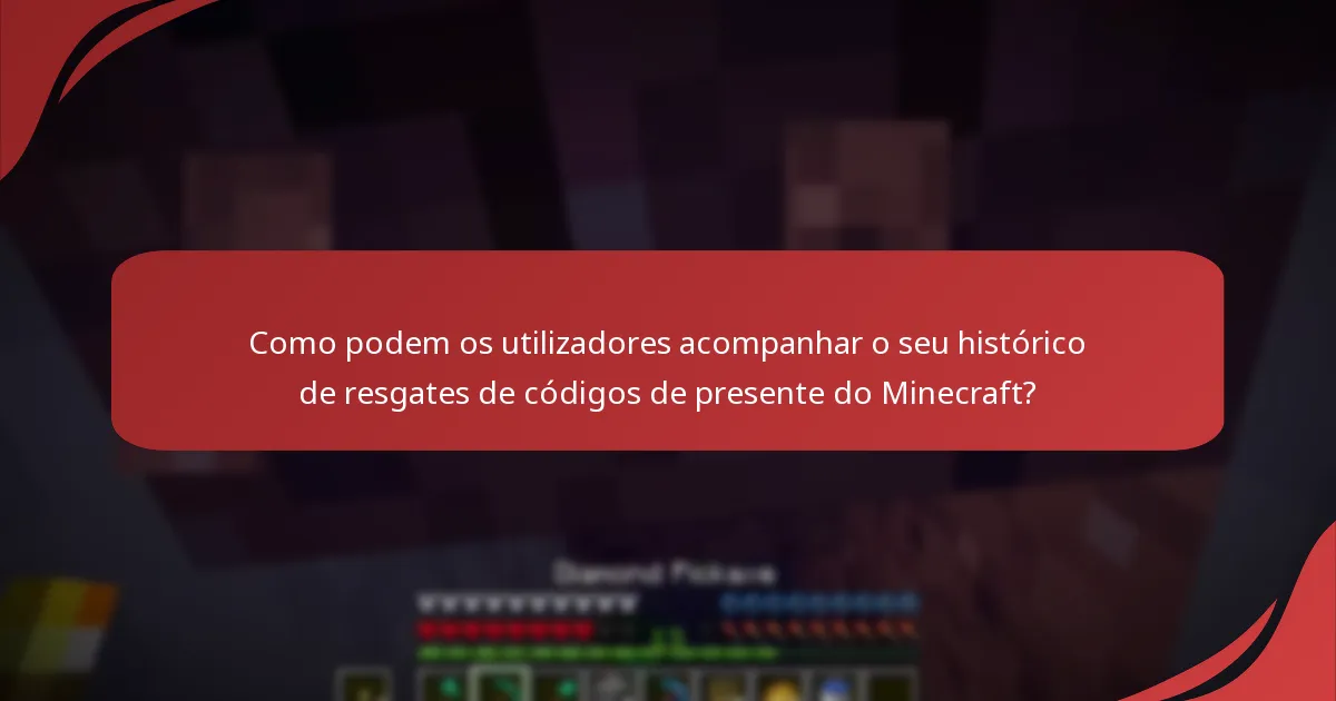 Quais são os processos para resgatar múltiplos códigos de presente do Minecraft?