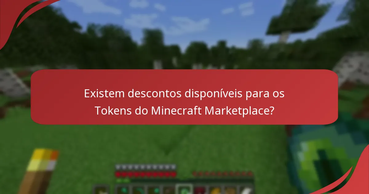 Quais são as opções para comprar Tokens do Minecraft Marketplace em grande quantidade?
