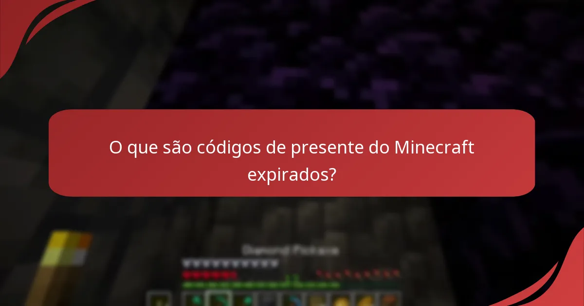 Onde posso encontrar apoio ao cliente para códigos de presente do Minecraft?
