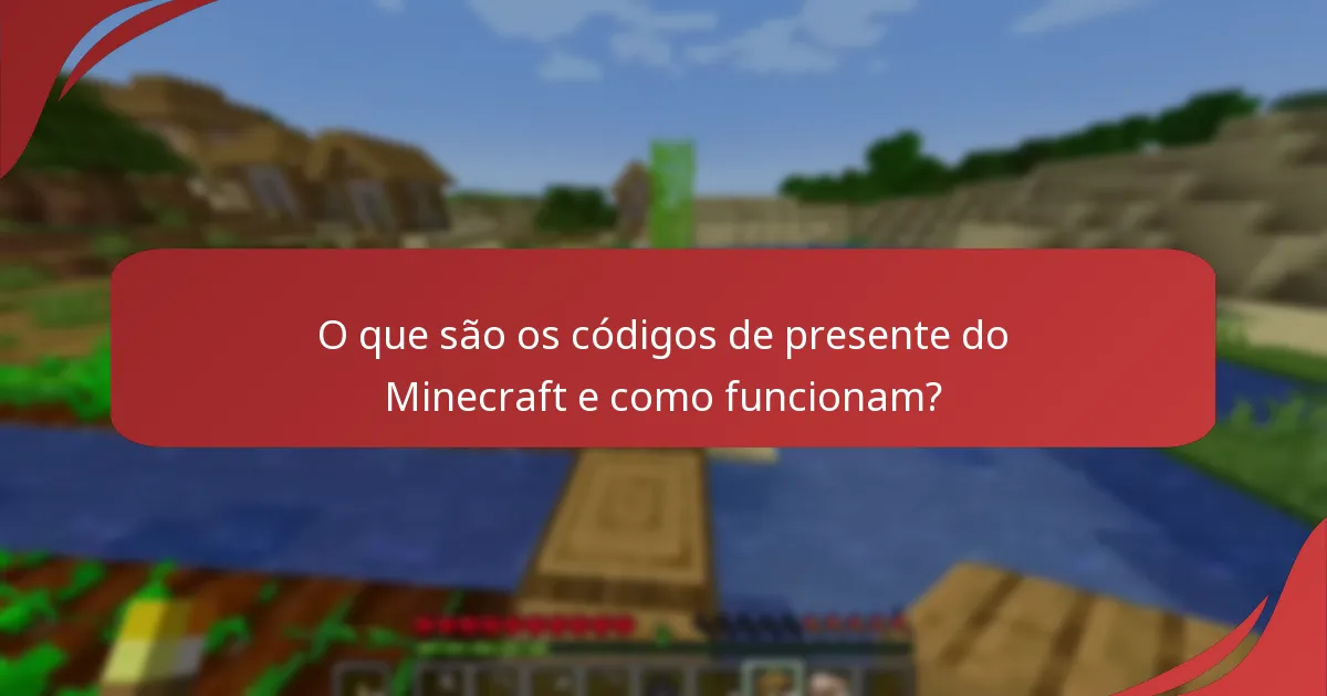 Quais códigos sazonais podem ser resgatados para o Minecraft?