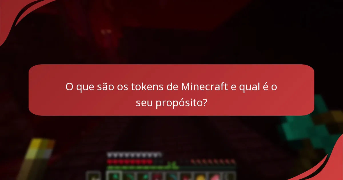 Quais opções de associação estão disponíveis com os tokens de Minecraft?