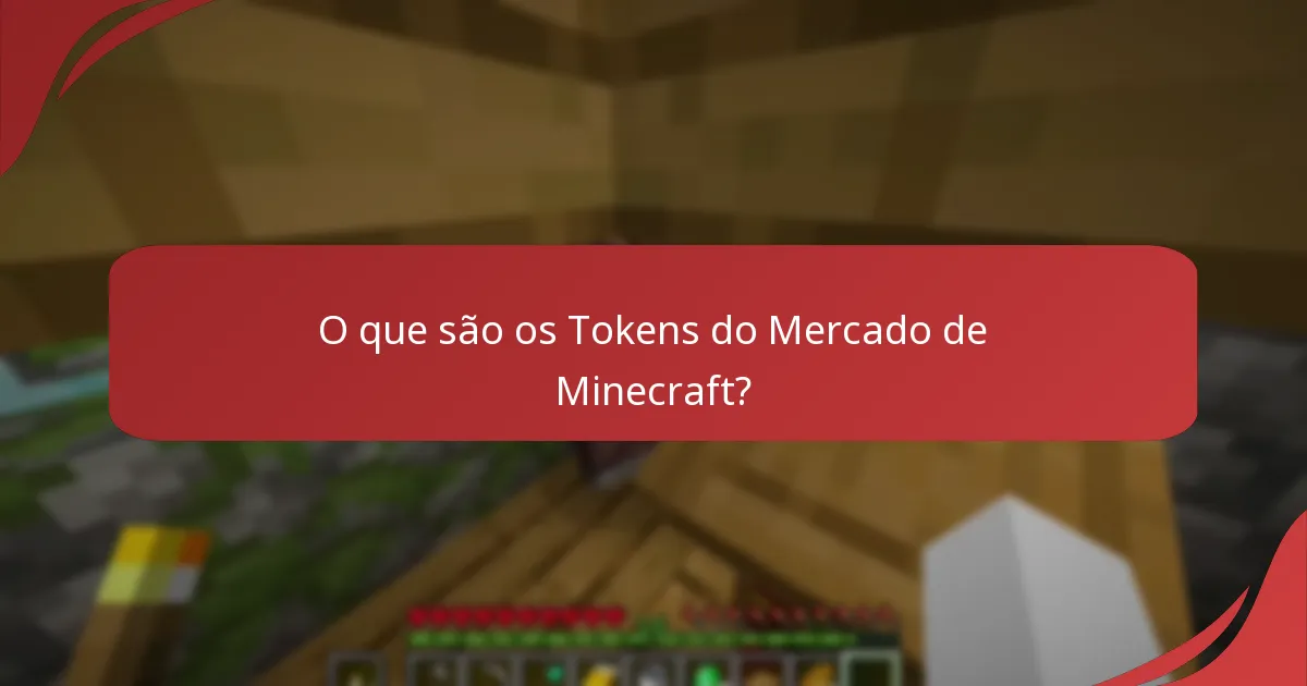 Como são usados os Tokens do Mercado na Edição Bedrock?