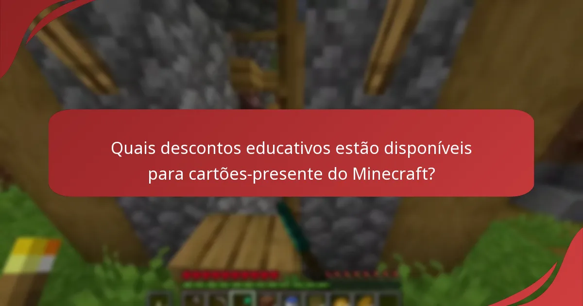 Como funcionam os processos de resgate de cartões-presente do Minecraft?