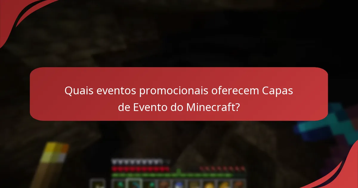 Como obter as Capas de Evento do Minecraft?