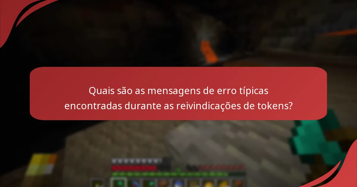 Quais recursos podem ajudar com reivindicações de tokens de Minecraft?